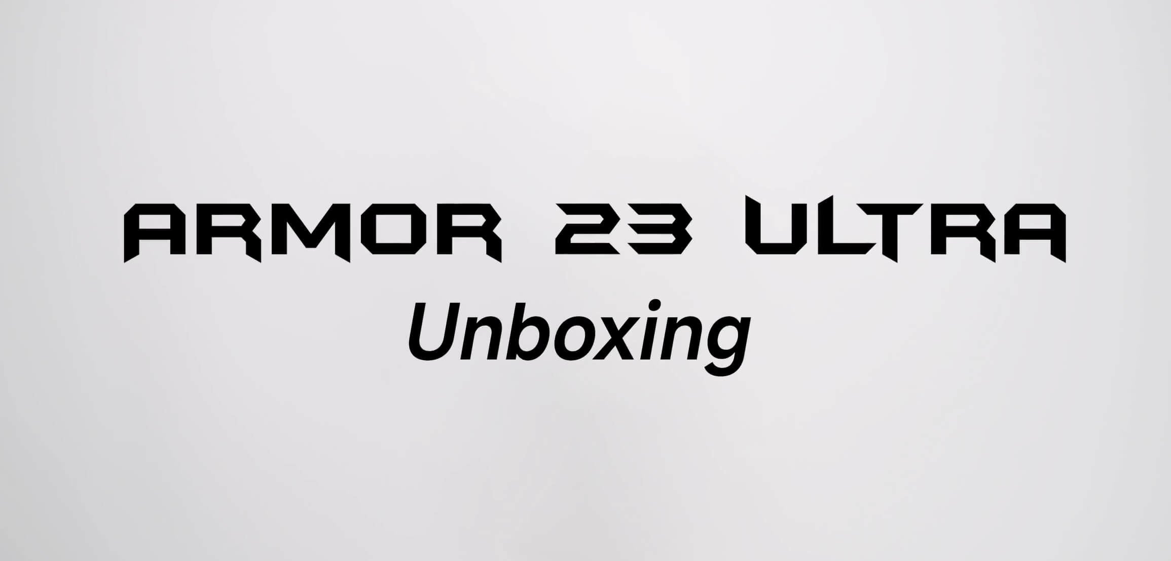 Ulefone Best Rugged Smartphone Armor 23 Ultra Unboxing Video