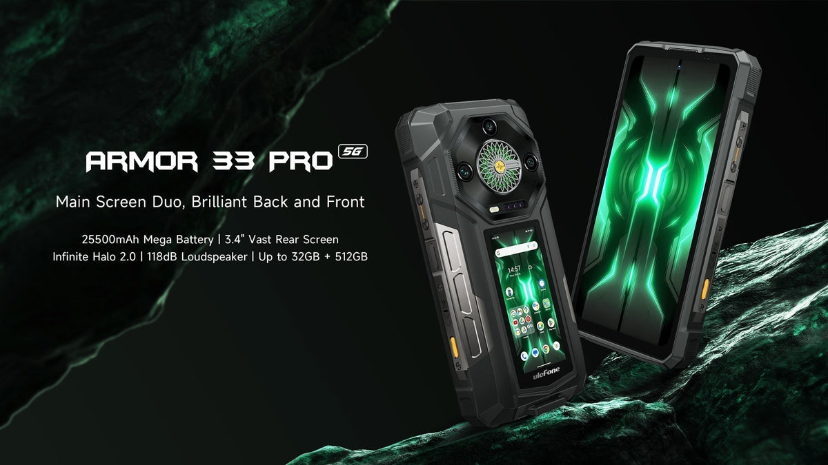 Ulefone Armor 33 Series Launched: 25,500mAh Super Battery and Dual-Scr