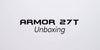 Armor 27T Rugged Smart Phone Unboxing Video