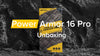 android rugged Power Armor 16 Pro unboxing video